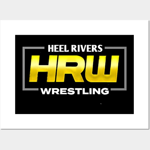 Heel Rivers Wrestling Logo Wall Art by KXW Wrestling x HRW Wrestling